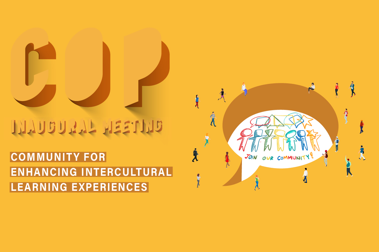 Inaugural Meeting CoP to Enhance Students’ Intercultural Learning Experience and Competence