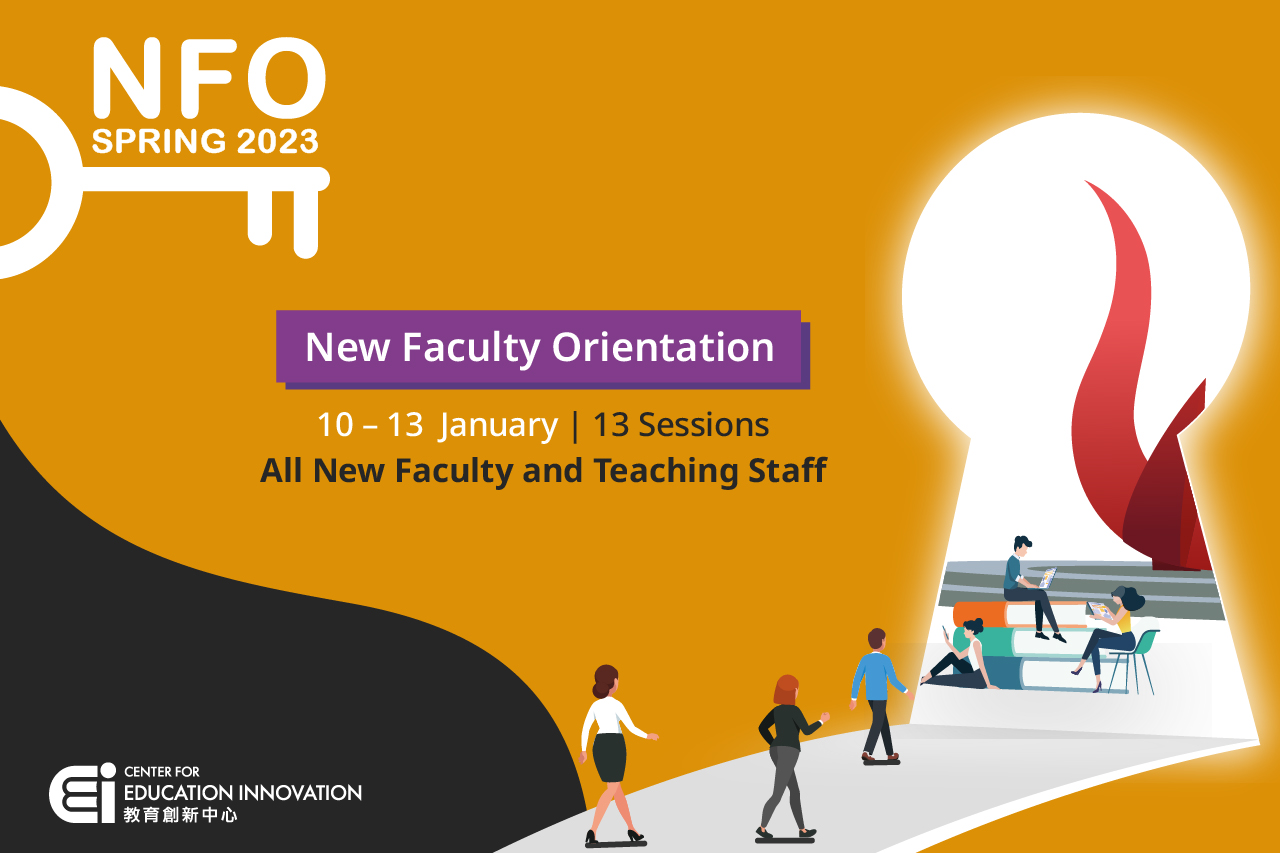 New Faculty Orientation: Teaching and Learning at HKUST | Spring 2023